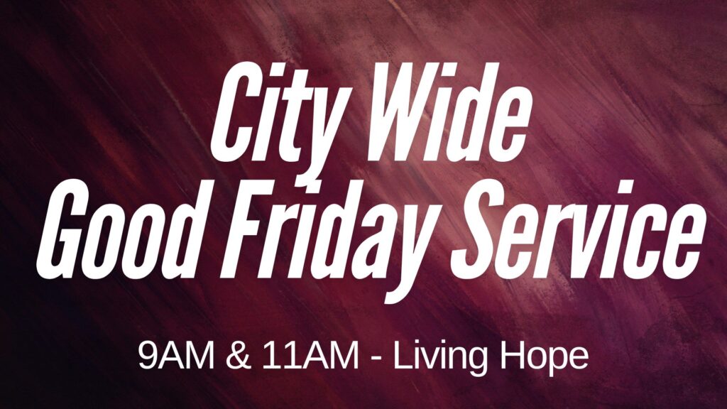 City Wide Good Friday Service